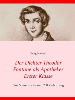 cover image of Der Dichter Theodor Fontane als Apotheker Erster Klasse